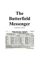 Butterfield Messenger