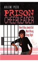 Prison Cheerleader