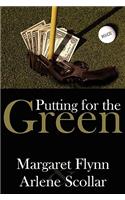 Putting for the Green