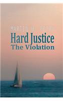 Hard Justice
