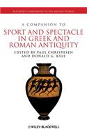 Companion to Sport and Spectacle in Greek and Roman Antiquity