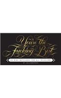 You're the Fucking Best Mini Notecards