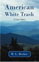 American White Trash