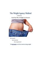 The Weight Agency Method
