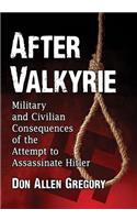 After Valkyrie