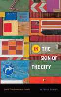 In the Skin of the City