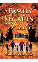 A Family Full of Secrets and Lies