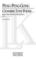 Chamber Tone Poems, Book 1: Trio for Piano and Strings