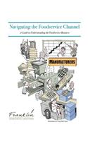 Navigating the Foodservice Channel