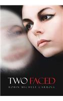 Two Faced