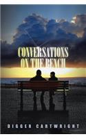 Conversations on the Bench