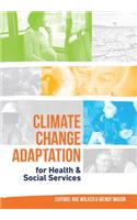 Climate Change Adaptation for Health & Social Services