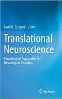 Translational Neuroscience