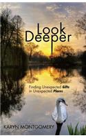 Look Deeper