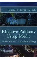 Effective Publicity Using Media