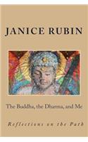 Buddha, the Dharma, and Me