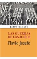 Las guerras de los judíos (Libro primero)