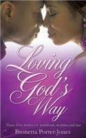 Loving God's Way