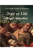 Tree of Life: Love Is the Nature of Existence