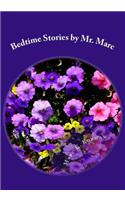 Bedtime Stories by Mr. Marc