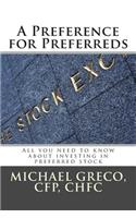 Preference for Preferreds