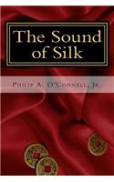 Sound of Silk