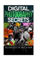 Digital Photography Secrets