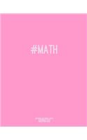Notebook for Cornell Notes, 120 Numbered Pages, #MATH, Pink Cover