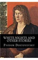 White Nights and Other Stories