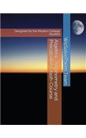 Algebra, Trigonometry and Precalculus Crash-Course: Designed for the Modern College Student