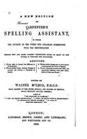 A New Edition of Carpenter's Spelling Assistant: (English)
