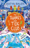 The Thames and Tide Club: Squid Invasion