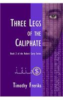 Three Legs of the Caliphate