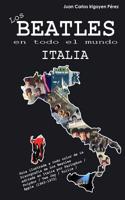 Los Beatles en todo el mundo: Italia