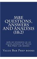 MBE Questions, Answers and Analysis (1&2)