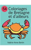 54 Coloriages de Bretagne Et d'Ailleurs