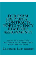 For Exam Prep Only - Contracts Torts Agency Remedies Assignments