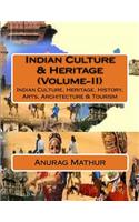 Indian Culture & Heritage (Volume-II)