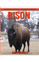 Bison! An Educational Children's Book about Bison with Fun Facts & Photos