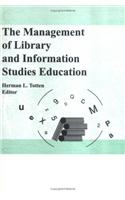 The Management of Library and Information Studies Education