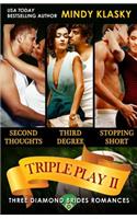 Triple Play II: A Diamond Brides Series Boxed Set