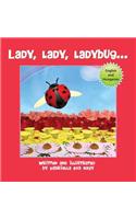 Lady, Lady, Ladybug