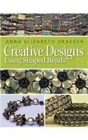 Creative Designs Using Shaped Beads