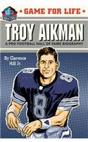 Game for Life: Troy Aikman