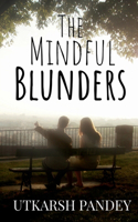 Mindful Blunders
