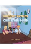 Nursery Rhymes for the Christian Mind