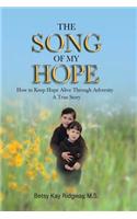 The Song of My Hope