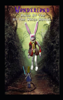Alice In Wonderland Project10/6: (1 Wonderland Wars)
