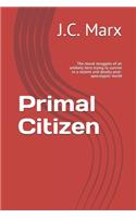 Primal Citizen