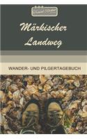 TRAVEL ROCKET Books Märkischer Landweg Wander- und Pilgertagebuch: Zum Eintragen und Ausfüllen - Wanderungen - Bergwandern - Klettertouren - Hüttentouren - Outdoor - Packliste - Tolles Geschenk für Wanderer